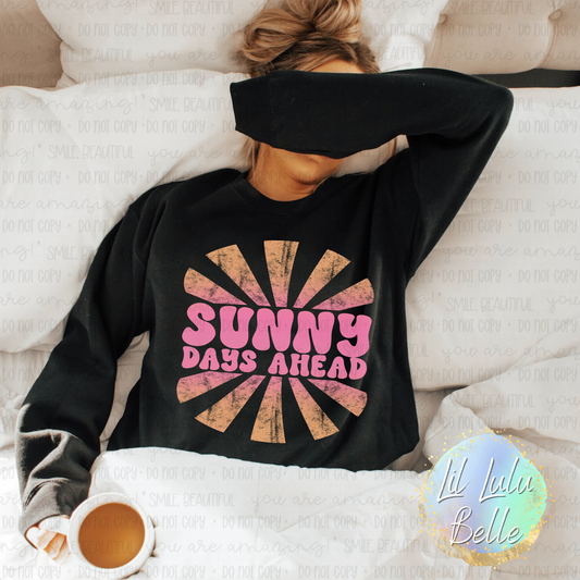 Sunny Days Ahead