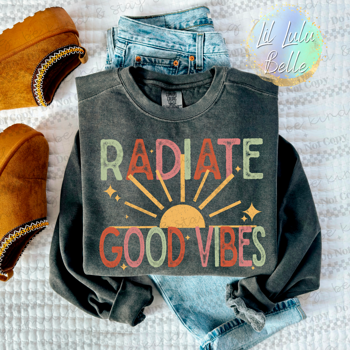 Radiate Good Vibes