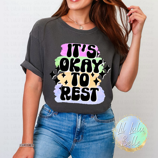 Its Okay to Rest