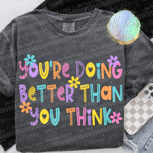 Doing Better Than You Think