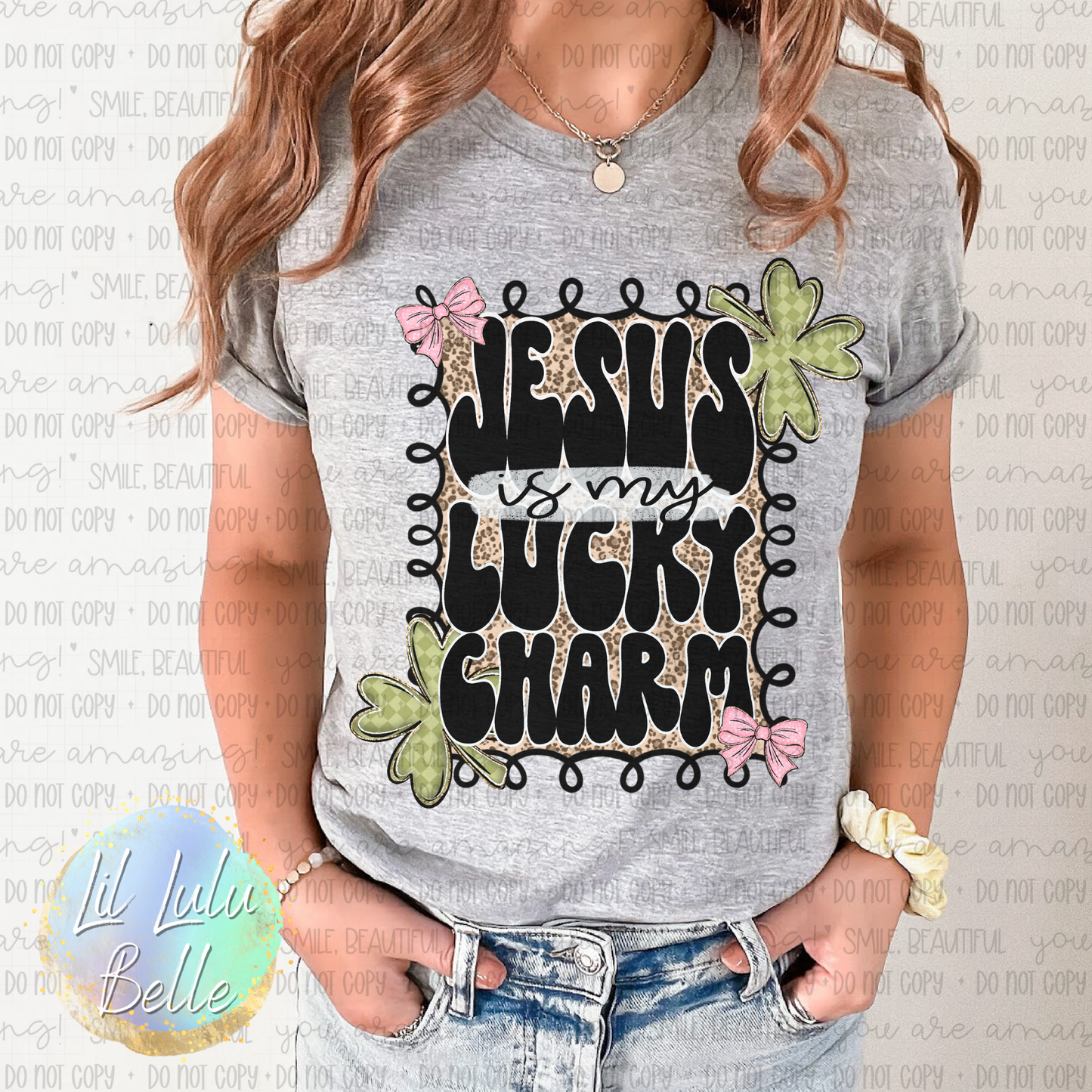 Jesus is my Lucky Charm