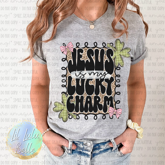 Jesus is my Lucky Charm