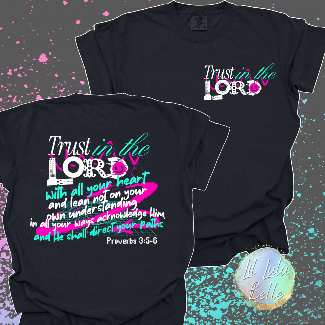 Trust in the Lord