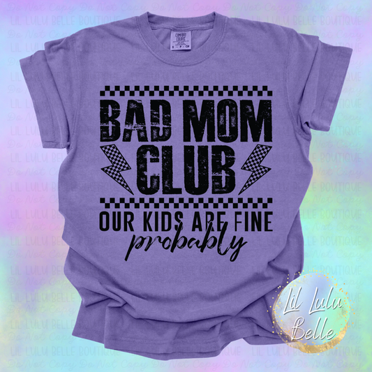 Bad Mom Club